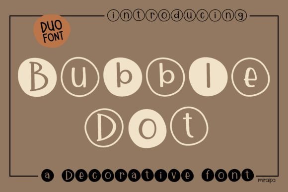 Bubble Dot: A Playful Display Font for Scroll-Stopping Marketing