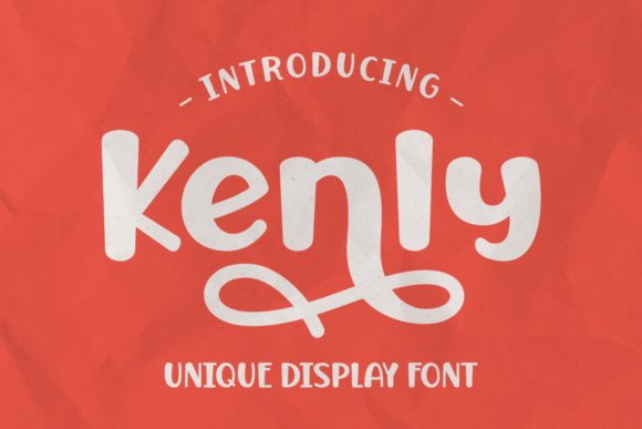 Kenly: A Friendly Display Font for Thoughtful Typography