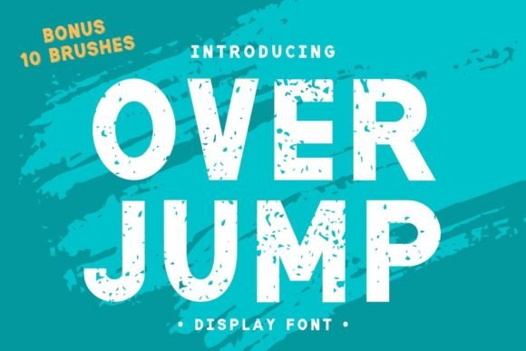 Over Jump: A Grunge Display Font That Feels Human