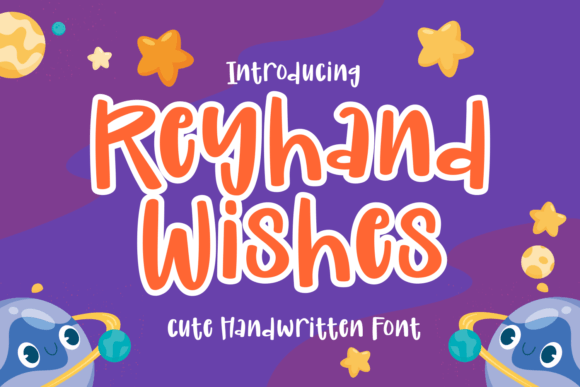 Reyhand Wishes: A Playful Handwritten Display Font for Digital Branding