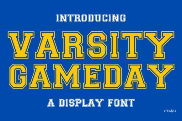 Varsity Gameday: A Confident Display Typeface for Editorial Moments